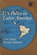 U.S. POLICY IN LATIN AMERICA