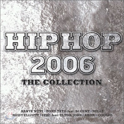 Hip Hop The Collection 2006