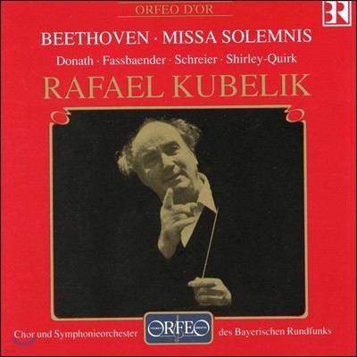 Rafael Kubelik 亥:  ̻ (Beethoven: Missa Solemnis in D major, Op. 123)