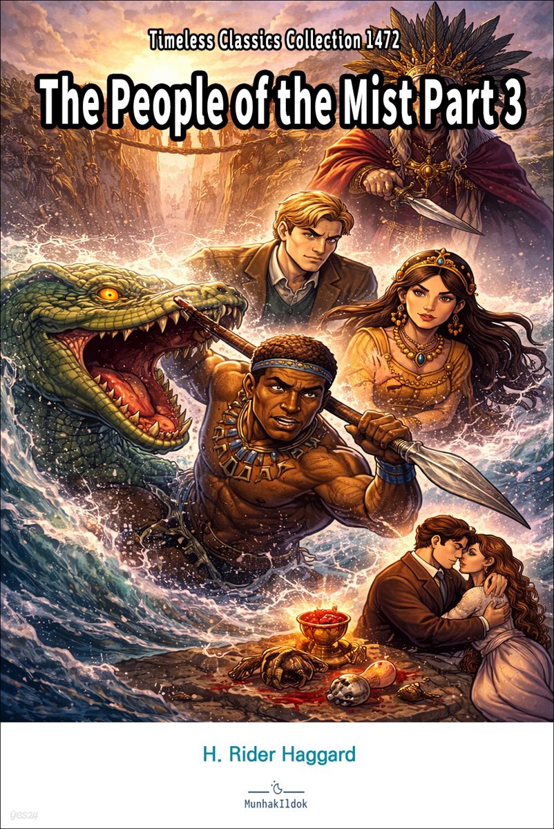 The People of the Mist Part 3