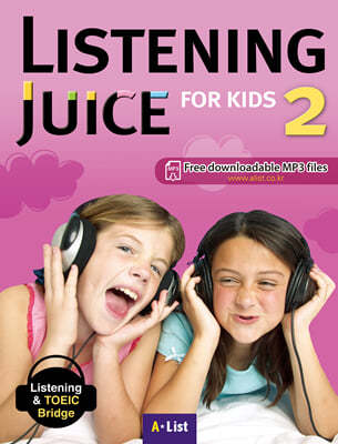 Listening Juice for Kids 2 : Student Book