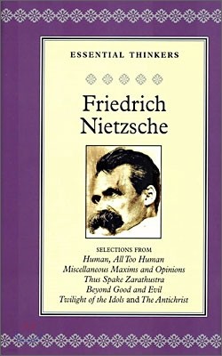 Friedrich Nietzsche - Selections from Human, All Too Human / Miscellaneous Maxims and Opnions...