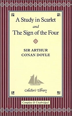 A Study in Scarlet & The Sign of the Four