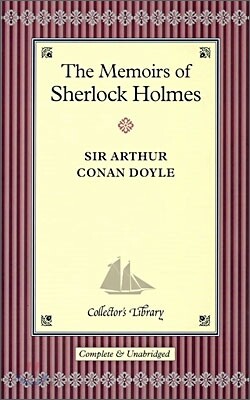 The Memoirs of Sherlock Holmes