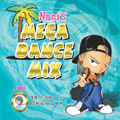 Nani's MEGA DANCE MIX