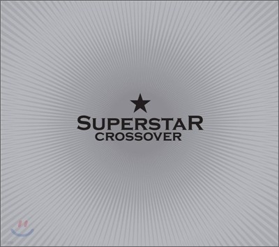 Super Star - Crossover