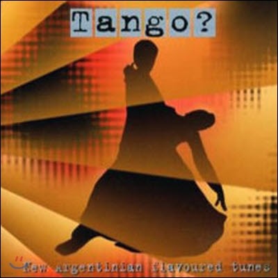 V.A. / Tango? New Argentinian Flavoured Tunes (/̰/Digipack)