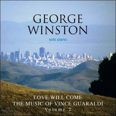 George Winston / Love Will Come (̰)