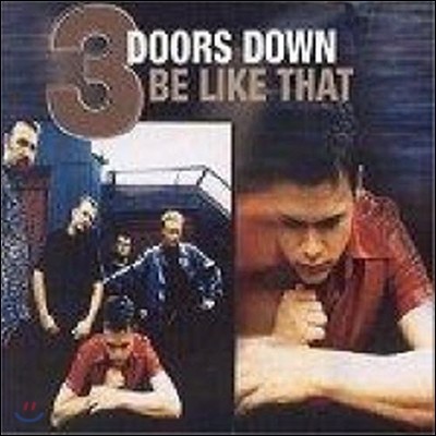 3 Doors Down / Be Like That (/Single/̰)
