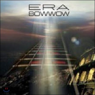 Bow Wow / Era (̰)