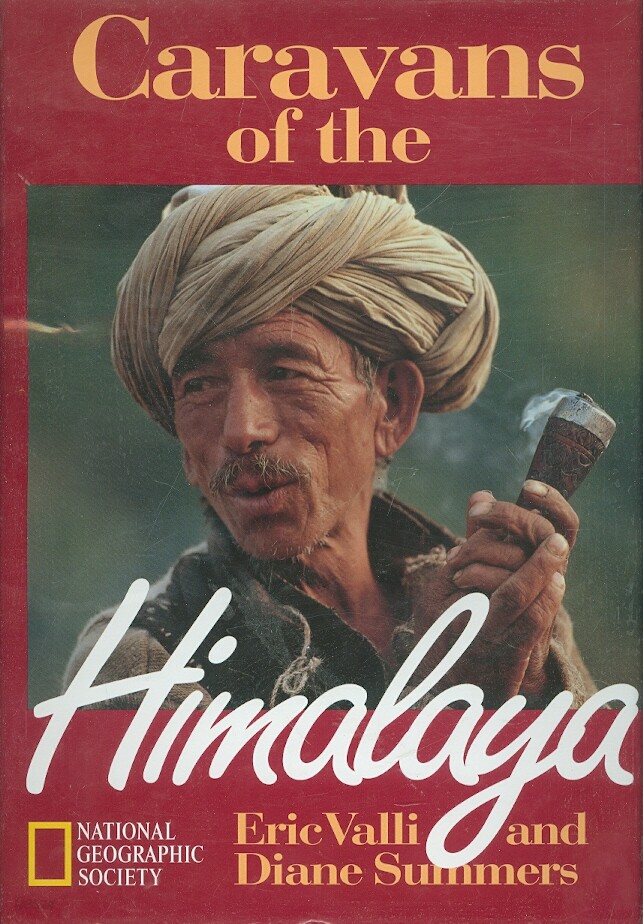 National Geographic Society - Caravans of the Himalaya