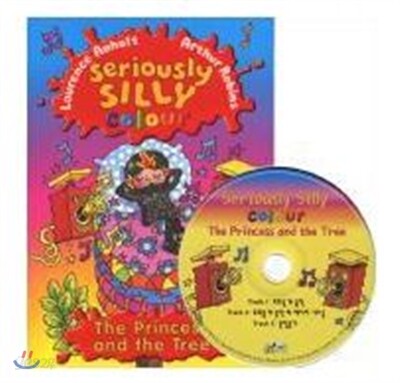 Seriously Silly Colour : The Princess and the Tree