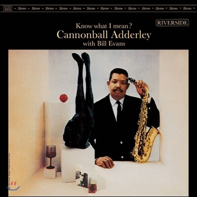 Cannonball Adderley With Bill Evans — Know What I Mean? (Back To Black Series) 앨범 커버