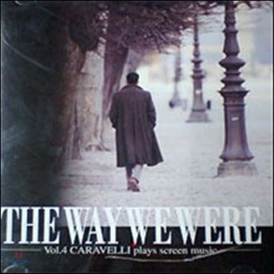 [߰] V.A. / The way we were - Caravelli plays screen music vol.4