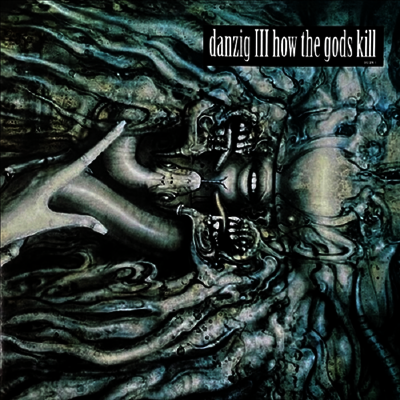 Danzig — Danzig III: How The Gods Kill 앨범 커버