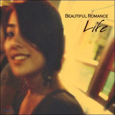 [߰] Beautiful Romance(ƼǮ θǽ) / Life (Digipack)