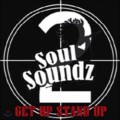 ҿ (SoulSoundz) / Get up stand up (̰)