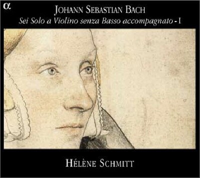 Helene Schmitt 바흐: 무반주 파르티타, 바이올린 소나타 (Bach: Sei Solo a Violino senza Basso accompagnato Volume 1)
