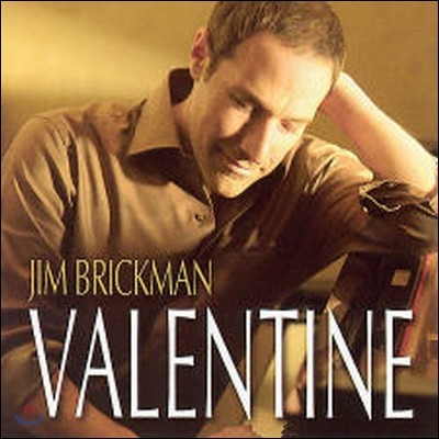 Jim Brickman / Valentine (/̰)