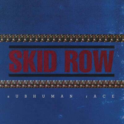 Skid Row — Subhuman Race 앨범 커버