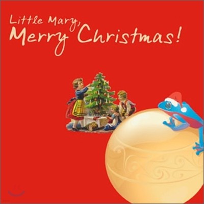 Little Mary & Merry Christmas (1CD + ī)