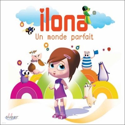 ilona - Un monde parfait