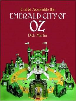 오즈의 마법사 (액티비티북) Cut and Assemble the Emerald City of Oz (Models &amp; Toys)