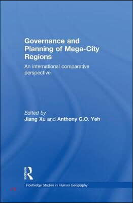 Governance and Planning of Mega-City Regions