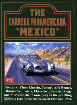 The Carrera Panamericana 'Mexico'