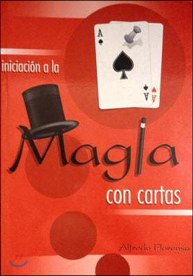 Iniciacion a la Magia Con Cartas