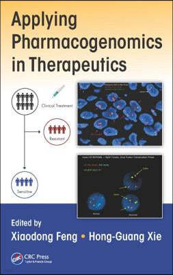 Applying Pharmacogenomics in Therapeutics