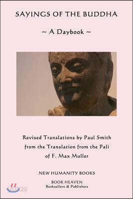 Sayings of the Buddha: A Daybook