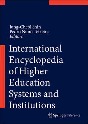 The International Encyclopedia of Higher Education Systems and Institutions
