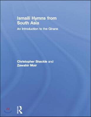 Ismaili Hymns from South Asia