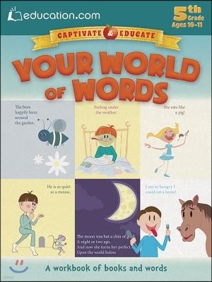 Your World of Words: A Workbook of Books and Words