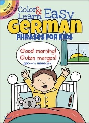 Color & Learn Easy German Phrases for Kids