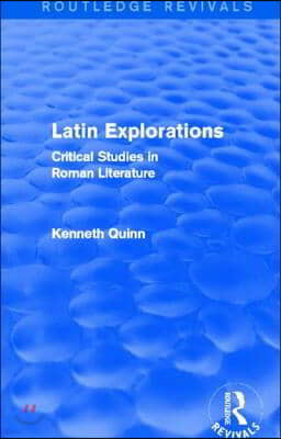 Latin Explorations (Routledge Revivals)