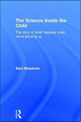 Science inside the Child