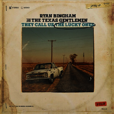 Ryan Bingham — They Call Us The Lucky Ones 앨범 커버