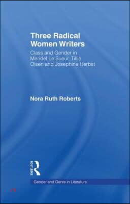 Three Radical Women Writers