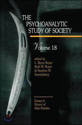 Psychoanalytic Study of Society, V. 18