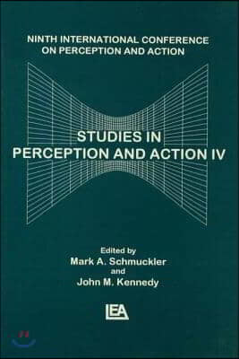 Studies in Perception and Action IV