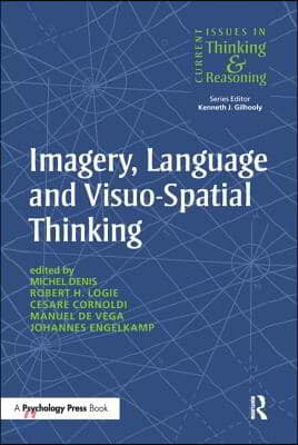 Imagery, Language and Visuo-Spatial Thinking