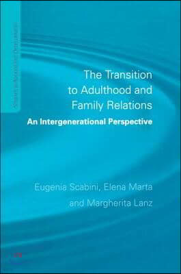 Transition to Adulthood and Family Relations