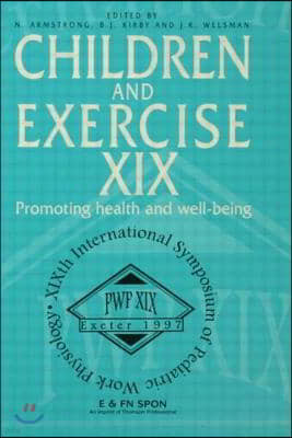 Children and Exercise XIX