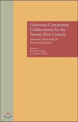 University-Community Collaborations for the Twenty-First Century