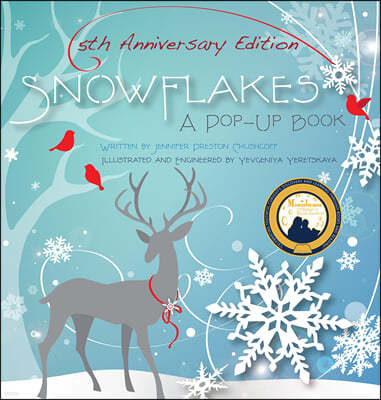 Snowflakes: 5th Anniversary Edition: A Pop-Up Book