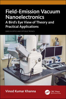 Field-Emission Vacuum Nanoelectronics