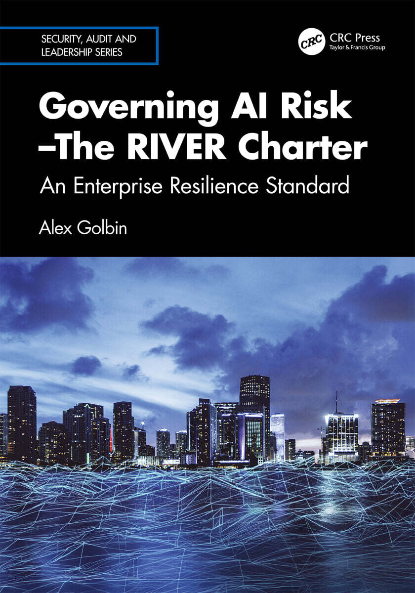 Governing AI Risk—The RIVER Charter
