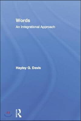 Words - An Integrational Approach